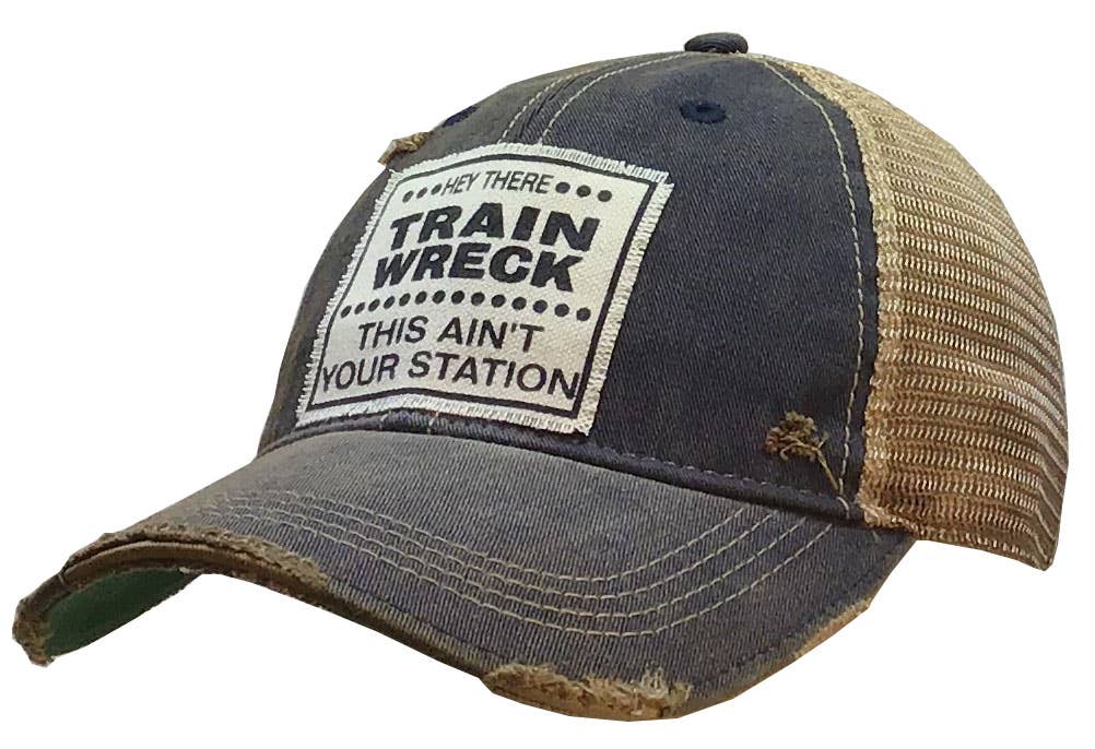 Sassy Boundary Hat | "Hey There Train Wreck This Ain't Your Station" Snapback Cap