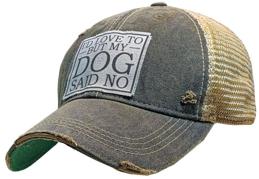 Funny Dog Hat | "I'd Love To But My Dog Said No" Snapback Cap - Cotton Patch