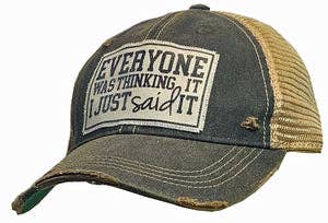 Brutally Honest Hat | "Everyone Was Thinking It I Just Said It" Snapback Cap