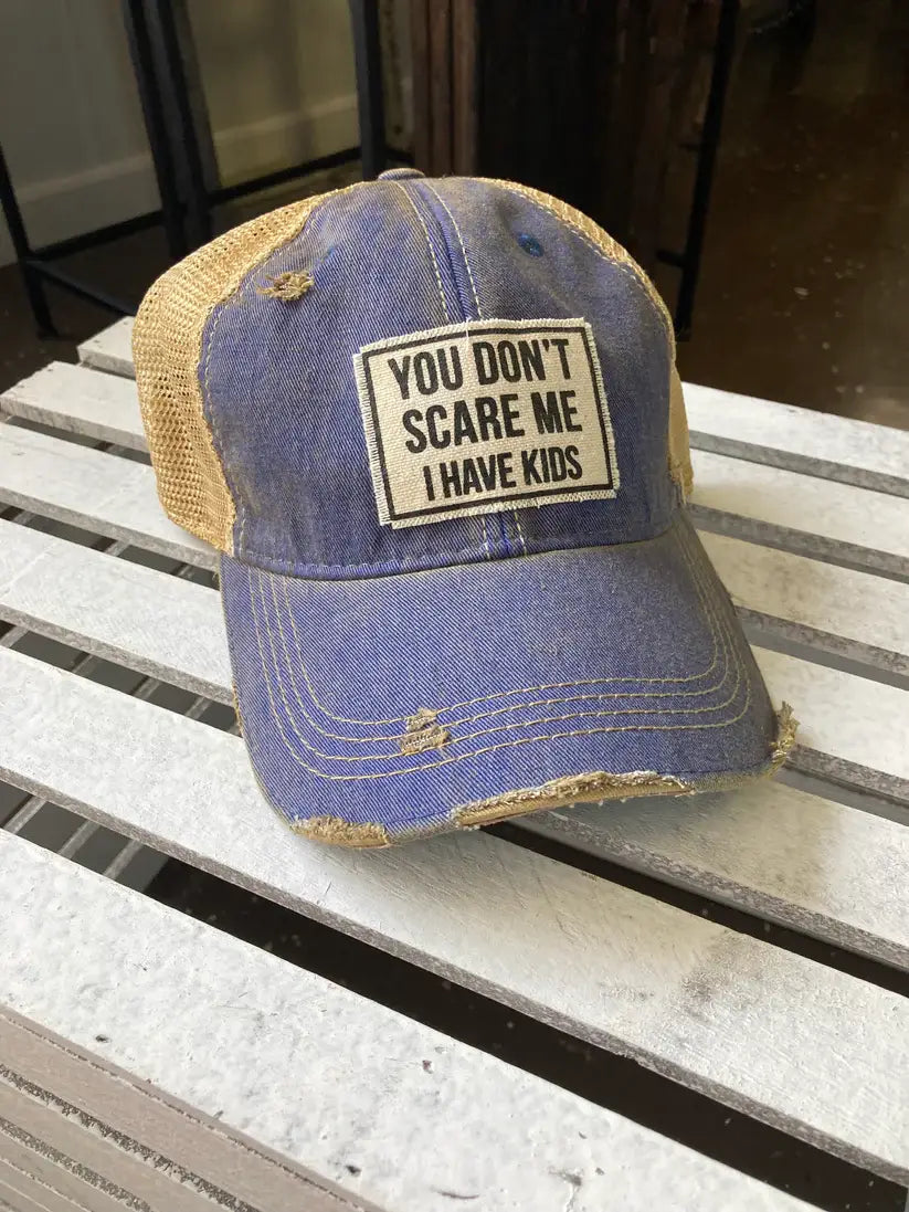 Funny Parent Hat | "You Don't Scare Me I Have Kids" Snapback Cap - Cotton Patch